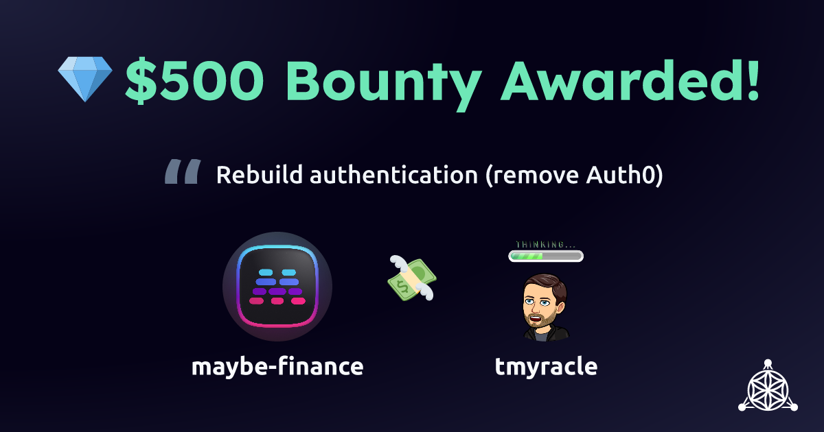maybe-finance awarded $500 to tmyracle for Rebuild authentication (remove Auth0)