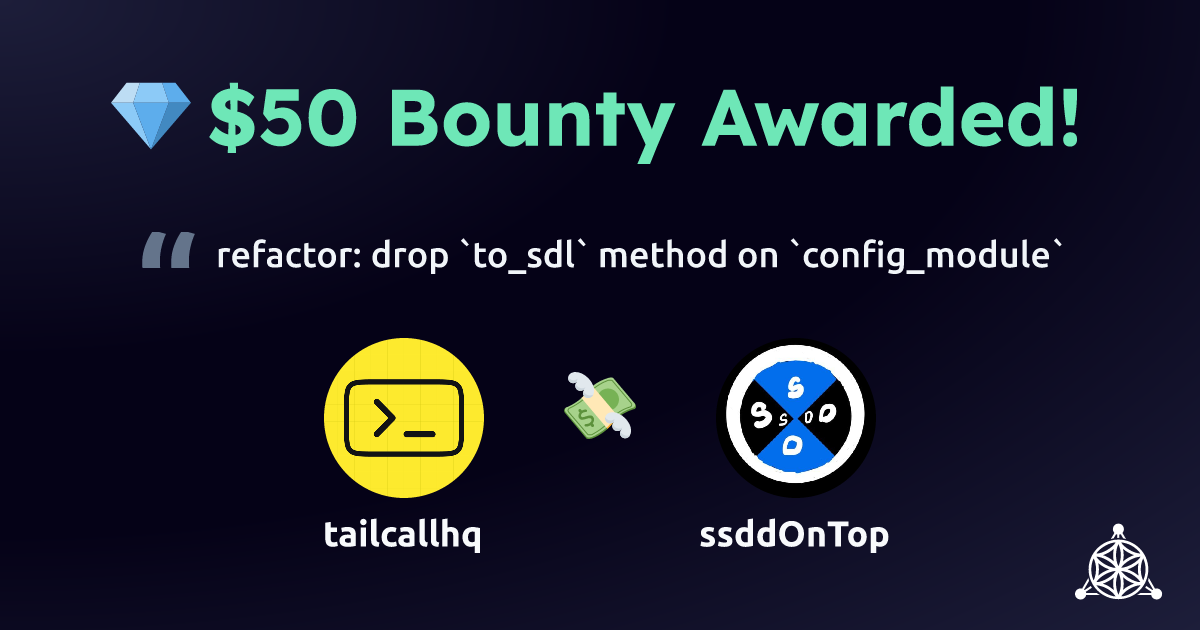 tailcallhq awarded $50 to ssddOnTop for refactor: drop `to_sdl` method on `config_module`